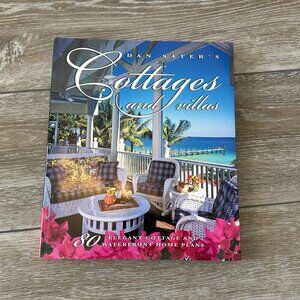Dan Saters Cottages & Villas 80 Elegant Waterfront Home Plans